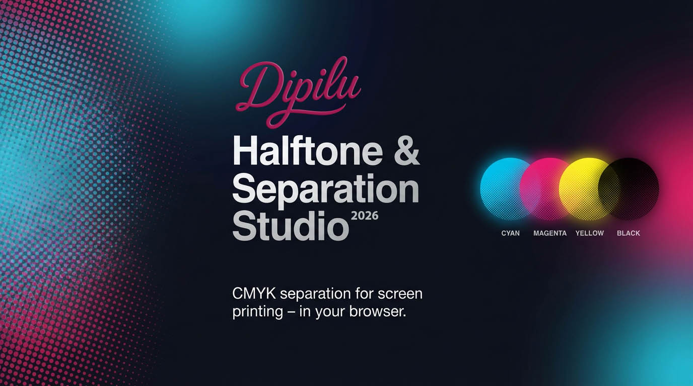 Dipilu Halftone & Separation Studio 2026 for Screen Printers